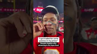 "I got traded for some pennies in my prime" - DeAndre Hopkins 🔥