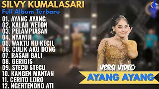 Download lagu AYANG AYANG - KALAH WETON - PELAMPIASAN - Silvy Kumalasari Full Album | Berkah Talenta Full Album mp3