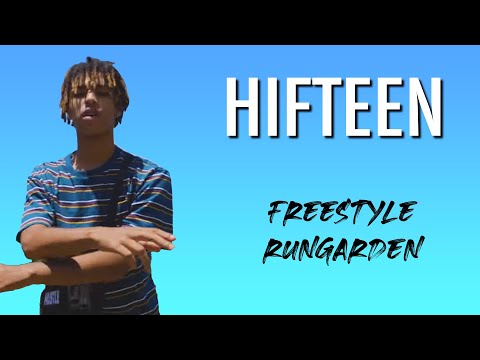 HIFTEEN | RG Freestyle "Kaishi" [RUNGARDEN.RE]