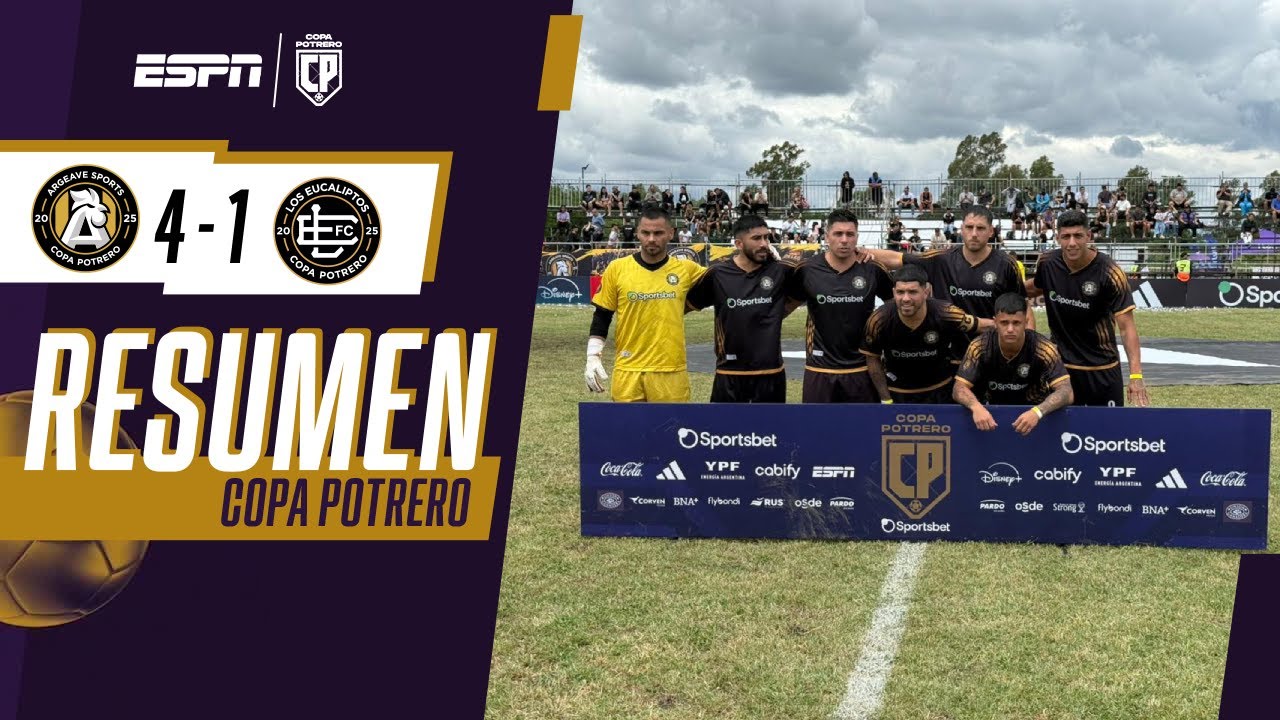 ARGEAVE SPORTS LOGRÓ SU SEGUNDO TRIUNFO AL VENCER A LOS EUCALIPTOS | RESUMEN | COPA POTRERO 2025