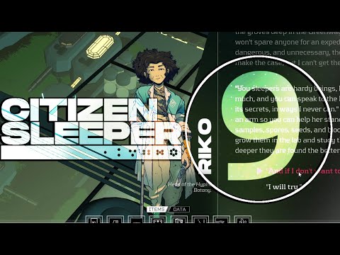 Citizen Sleeper (Blind Playthrough) Part 9