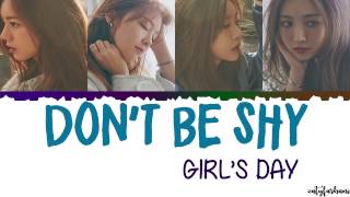 Girl's Day (걸스데이) - DON'T BE SHY Lyrics [Color Coded_Han_Rom_Eng]