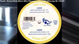 Lucid - Gonna Party (Disco Mix) (1995)