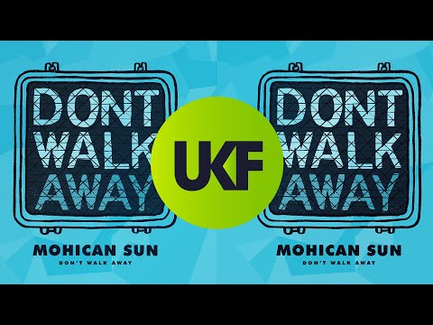 Mohican Sun - Don't Walk Away