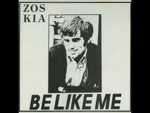 Zos Kia - Be Like Me