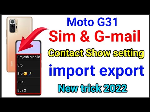 moto G31 Contact show setting 2021 | how to show Contact import export moto G31