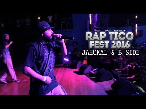 RAP TICO FEST 2016 - Jahckal & B Side en vivo (RUFF & TUFF TV)