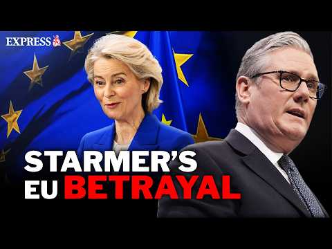 'The Brexit years are OVER!' - Starmer declares Britain's future is with the EU