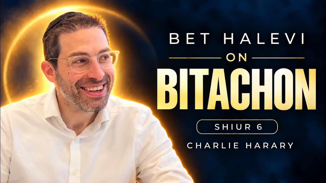 Did I Do Too Much? | Charlie Harary | Bet HaLevi on Bitachon #6