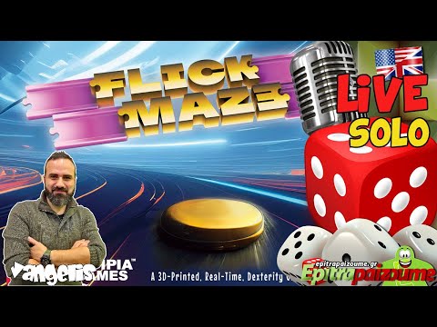 Flick Maze - Live Playthrough (EN) by Epitrapaizoume