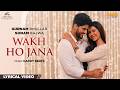 Wakh Ho Jana Lyrical Video Gurnam Bhullar Main Viyah Nahi Karona Tere Naal Sonam Bajwa