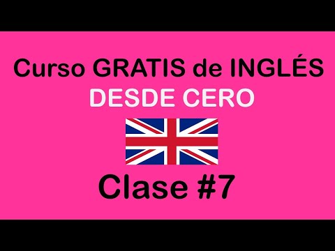 CLASE #7 DE INGLÉS BÁSICO / SOY MIGUEL IDIOMAS