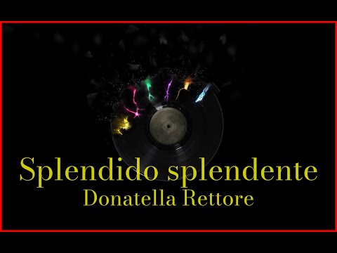Donatella Rettore - Splendido splendente (Lyrics) Karaoke