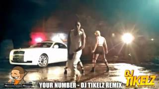 ★ AYO JAY - YOUR NUMBER (DJ TIKELZ REMIX 2016) ★