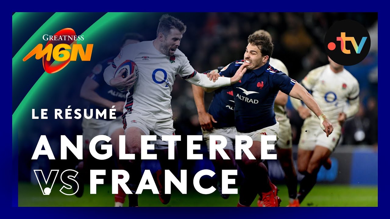 Six Nations 2025 : le résumé de Angleterre - France
