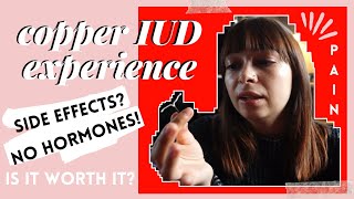 Copper Coil Experience: Q&A non-hormonal Copper IUD on the NHS. Does it hurt? Side effects? Painful?