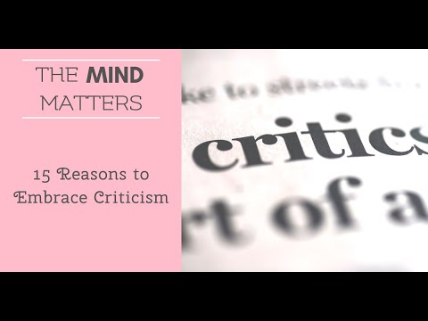 15 Reasons to Embrace Criticism