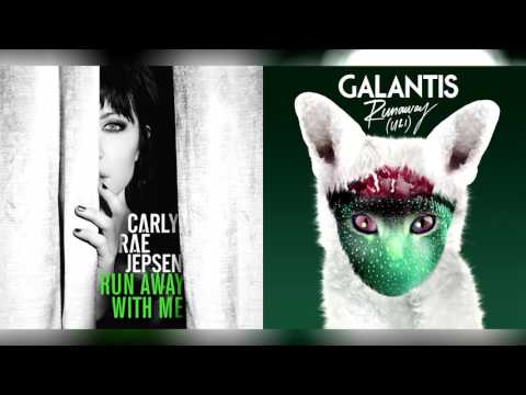 Carly Rae Jepsen & Galantis - Runaway (U & I)/ Run Away With Me (Mashup)