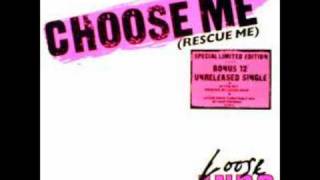 Loose Ends-Choose Me(rescue me)