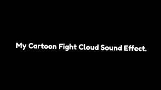 Download lagu My Cartoon Fight Cloud Sound Effect. mp3