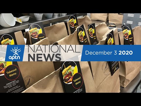APTN National News December 3, 2020 – UNDRIP bill tabled, School assignment causes controversy