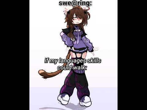 😱IF MY LANGUAGES?😳⁉️✨️//CR:TIKTOK #gacha #shorts #meme #gachaclub #gachalife #animation #oc #cat