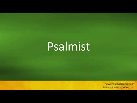 How to pronounce "Psalmist".