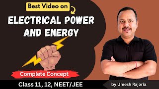 Electrical energy and electrical Power | Current electricity |class 12 Physics #cbse