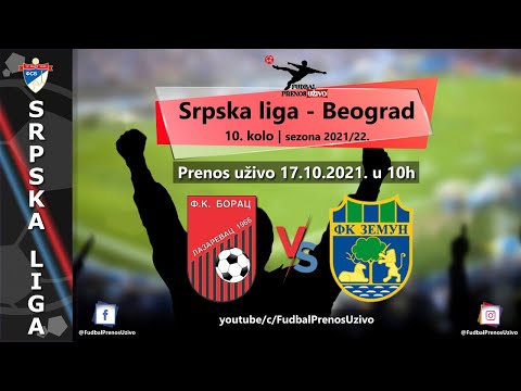 FK Borac Lazarevac - FK Zemun | Srpska liga - Beograd