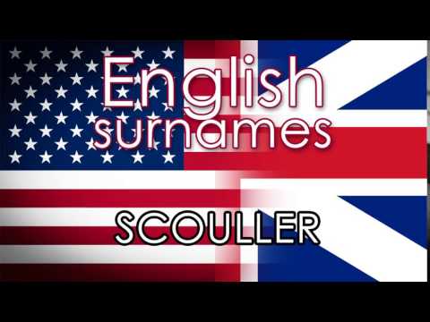 English surnames  SCOULLER - pronounce