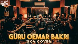 Download lagu GURU OEMAR BAKRI - IWAN FALS SKA COVER (RUDE VIBES) mp3
