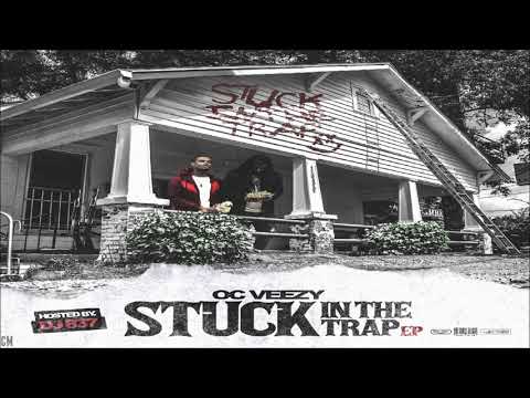 OC Veezy - Stuck In The Trap [Full EP] [2018]