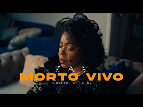 Zav - Morto Vivo ( Vídeo Oficial) Direcção Cr Boy