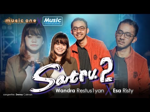 SATRU 2 - @WandraDailyLife  ft. @esaristyofficial8628 | MUSIC ONE x MUSIC INTERACTIVE