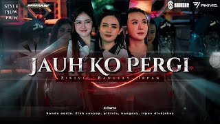 Download lagu JAUH KO PERGI PIKIVIC BANGSAY | IRPAN DISKJOKEY mp3 Download lagu JAUH KO PERGI PIKIVIC BANGSAY | IRPAN DISKJOKEY mp3