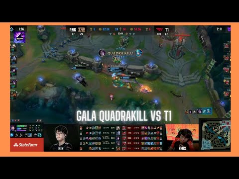 T1 VS RNG GALA QUADRAKILL