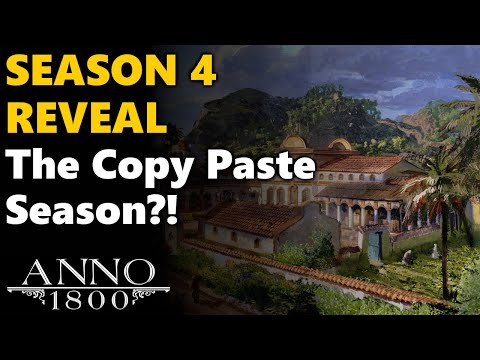 Anno 1800 Season 4 DLC REVEAL!! - The Copy Paste Season??