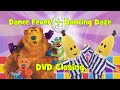 Bear In The Big Blue House Bananas In Pyjamas Dance Fever Dancing Daze DVD Closing