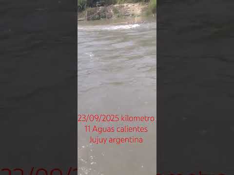 Aguas calientes Jujuy  argentina