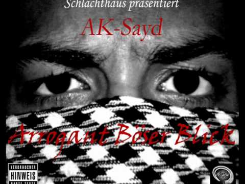 AK-Sayd - Nicole ft. Kaisa Souze & Chekaa (Arrogant Böser Blick)