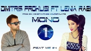 Feat me #4 Dimitris Proklisi   Mono Ena ft Lenia Razi