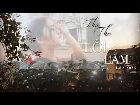Thể hiện bởi LaLa Trần