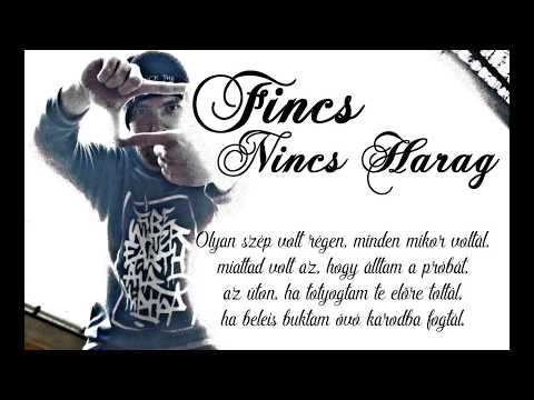 Fincs - Nincs Harag