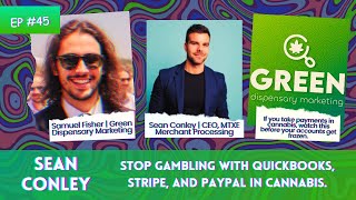 How to Cut 1–2% off Your Processing Fees in Cannabis | Sean Conley & Samuel Fisher