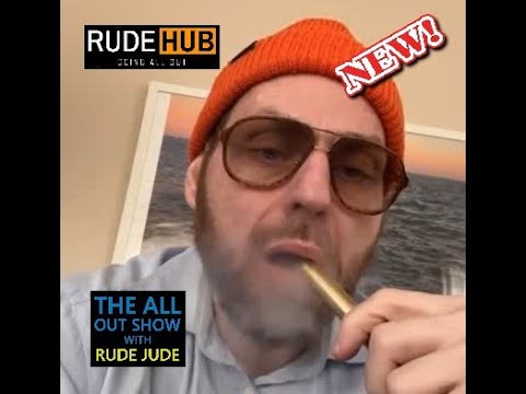 The All Out Show With Rude Jude 03-04-22 Fri - Xzibit - Feel Good Friday - Crygasm