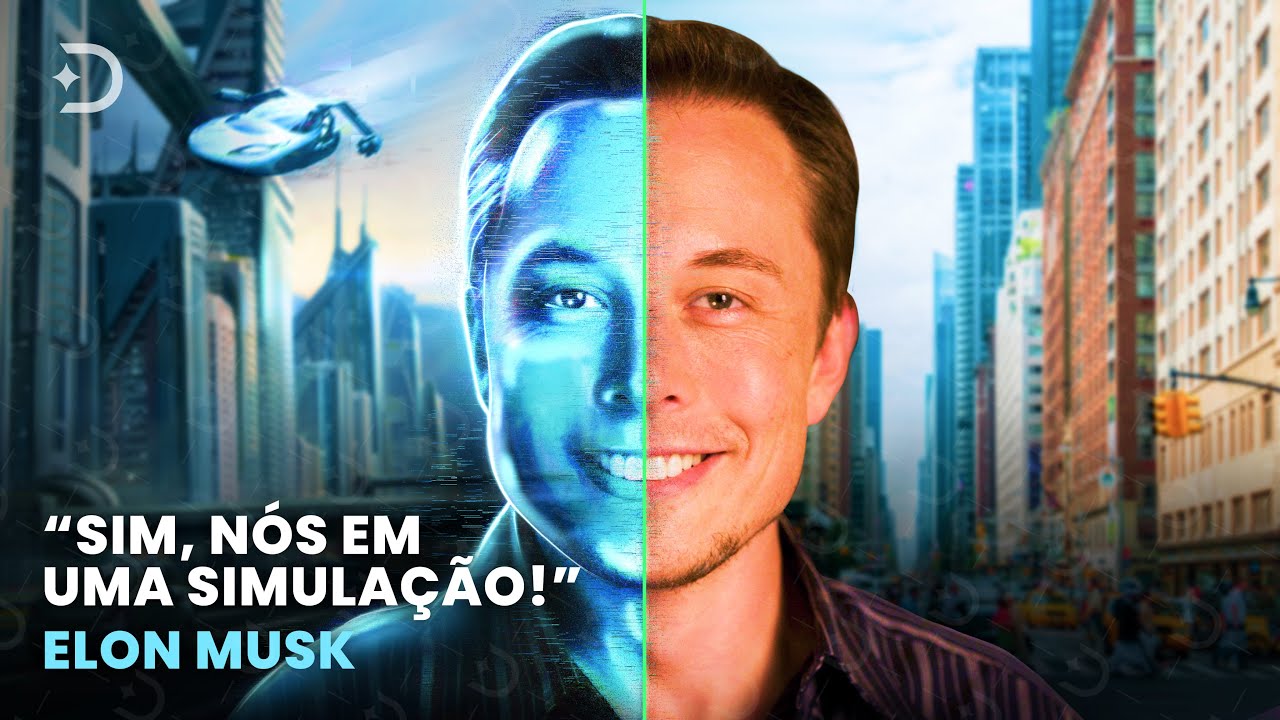 É por isso que Elon Musk diz que estamos vivendo em uma simulação!