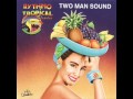 Two Man Sound - Que Tal America Disco 1979
