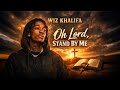 Wiz Khalifa "Oh Lord Stand By Me | Powerful Christian Rap Worship (Faith & Strength) 2026