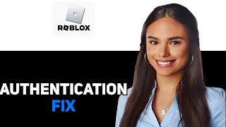 How To Fix Error Code 403 Authentication Failed Roblox 2025