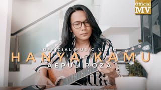 Download lagu (OST Hatimu Sedingin Salju) Aepul Roza - Hanya Kamu (Bidadariku) (Offical ) mp3